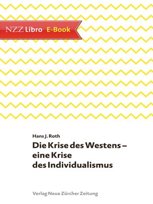 cover image of Die Krise des Westens – eine Krise des Individualismus